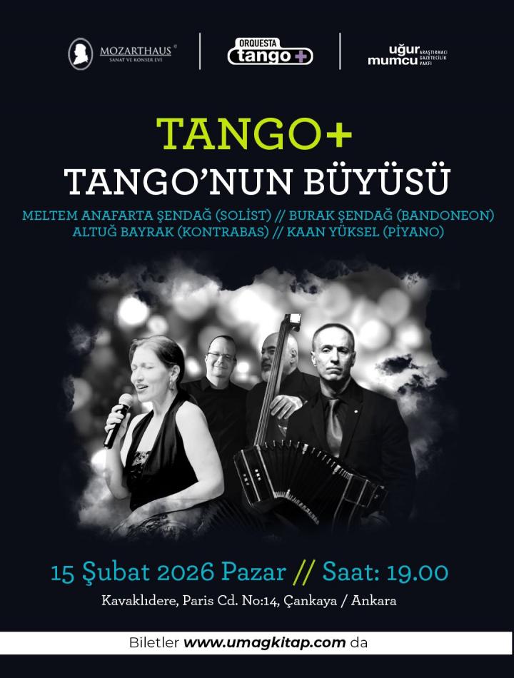 Tango+, Tango’nun Büyüsü